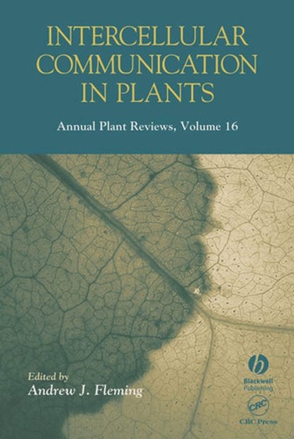 Скачать книгу Annual Plant Reviews, Intercellular Communication in Plants