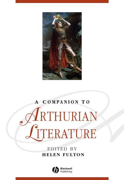 Скачать книгу A Companion to Arthurian Literature