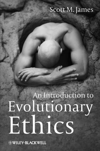 Скачать книгу An Introduction to Evolutionary Ethics