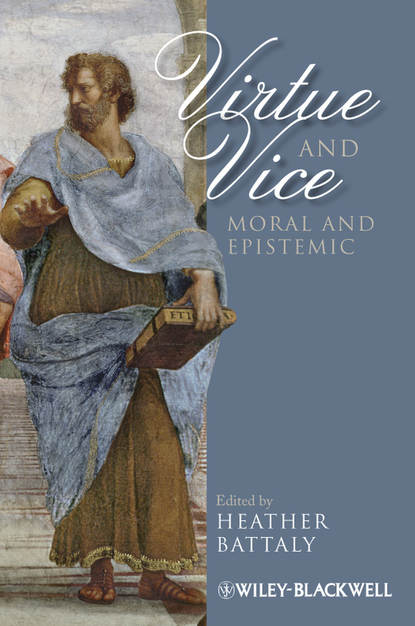 Скачать книгу Virtue and Vice, Moral and Epistemic