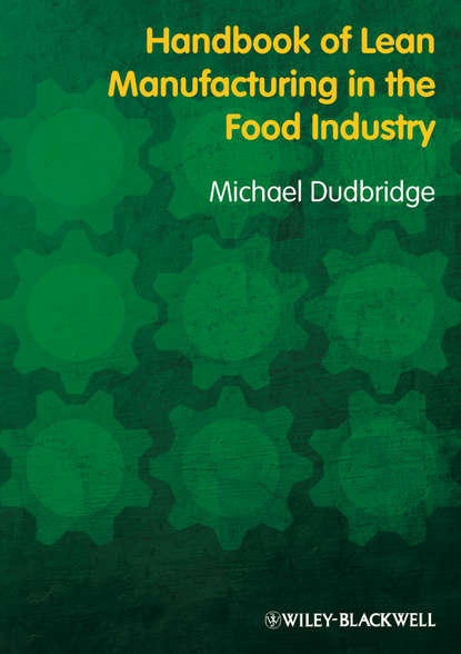 Скачать книгу Handbook of Lean Manufacturing in the Food Industry