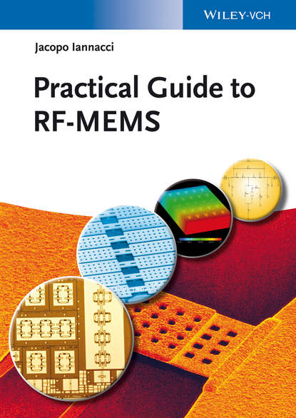 Скачать книгу Practical Guide to RF-MEMS