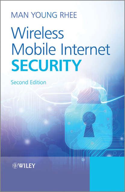 Скачать книгу Wireless Mobile Internet Security
