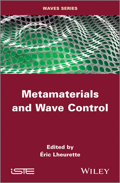 Скачать книгу Metamaterials and Wave Control
