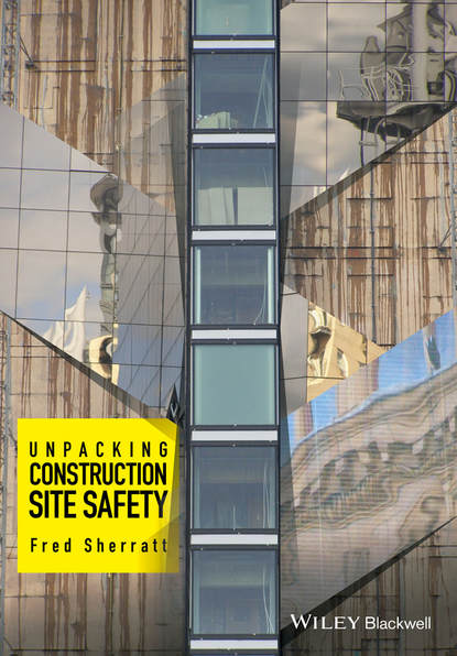 Скачать книгу Unpacking Construction Site Safety