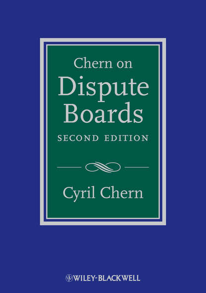 Скачать книгу Chern on Dispute Boards