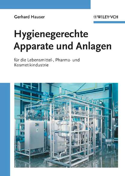 Скачать книгу Hygienegerechte Apparate und Anlagen