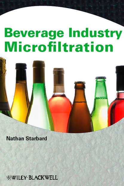 Скачать книгу Beverage Industry Microfiltration