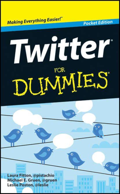 Скачать книгу Twitter For Dummies