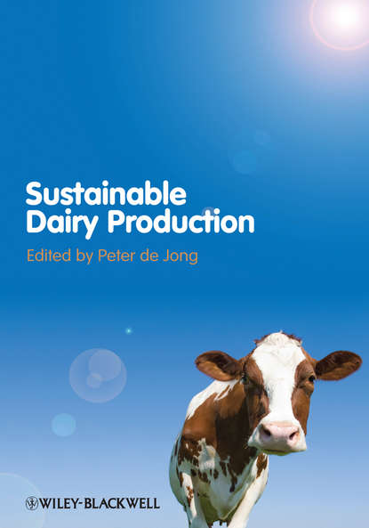 Скачать книгу Sustainable Dairy Production