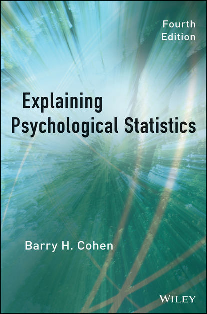 Скачать книгу Explaining Psychological Statistics