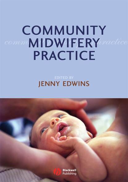 Скачать книгу Community Midwifery Practice