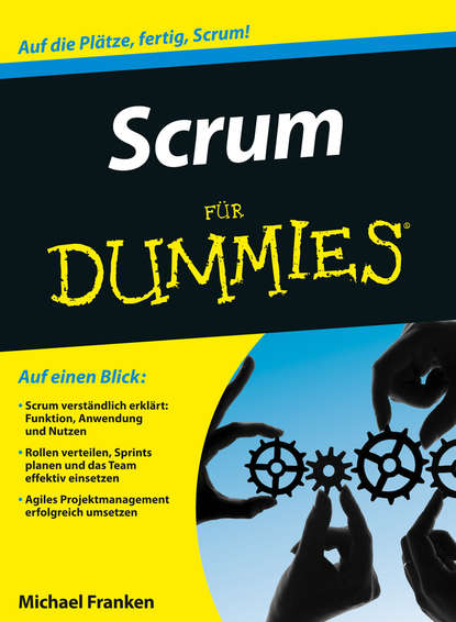Скачать книгу Scrum für Dummies
