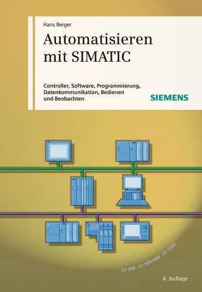 Скачать книгу Automatisieren mit SIMATIC