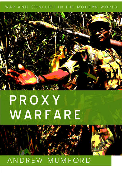 Скачать книгу Proxy Warfare