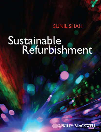 Скачать книгу Sustainable Refurbishment