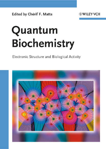 Скачать книгу Quantum Biochemistry