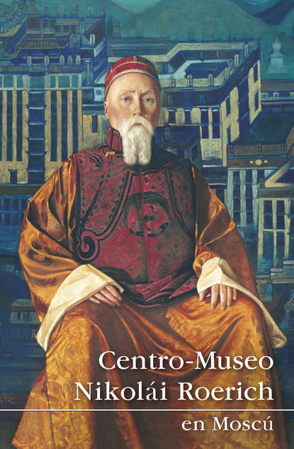 Скачать книгу Centro-Museo Nikolái Roerich en Moscú