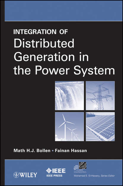 Скачать книгу Integration of Distributed Generation in the Power System