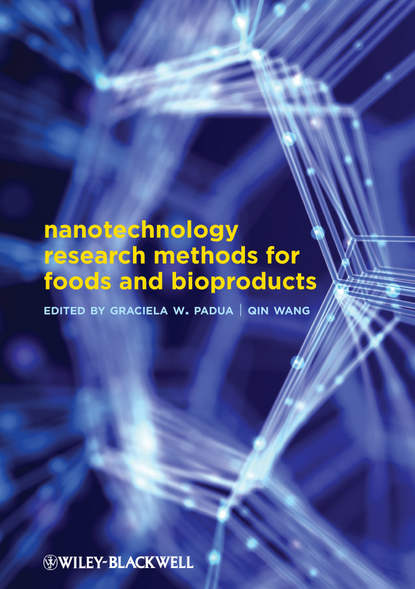 Скачать книгу Nanotechnology Research Methods for Food and Bioproducts