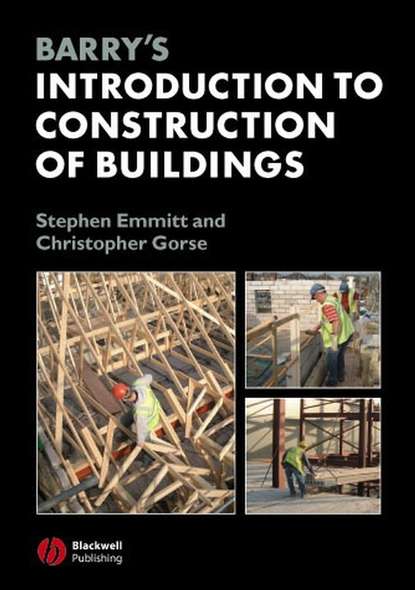 Скачать книгу Barry's Introduction to Construction of Buildings