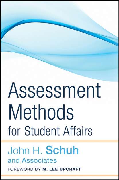 Скачать книгу Assessment Methods for Student Affairs