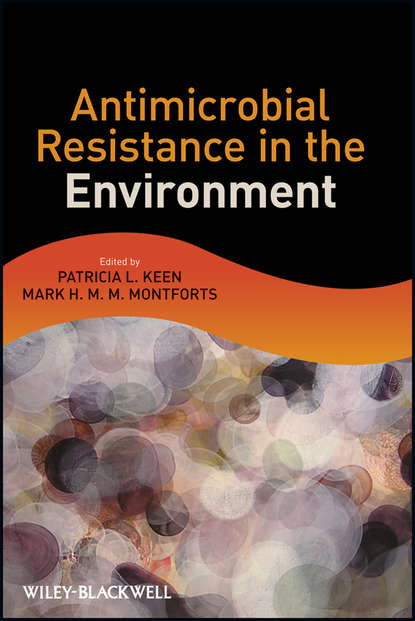 Скачать книгу Antimicrobial Resistance in the Environment