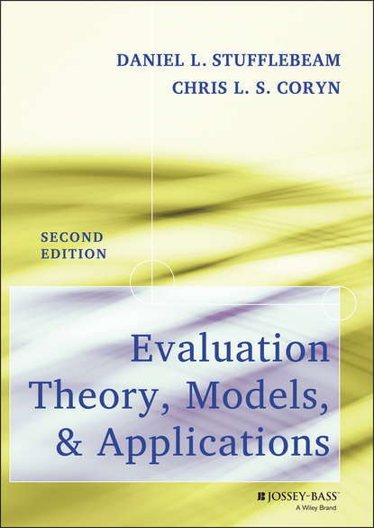Скачать книгу Evaluation Theory, Models, and Applications