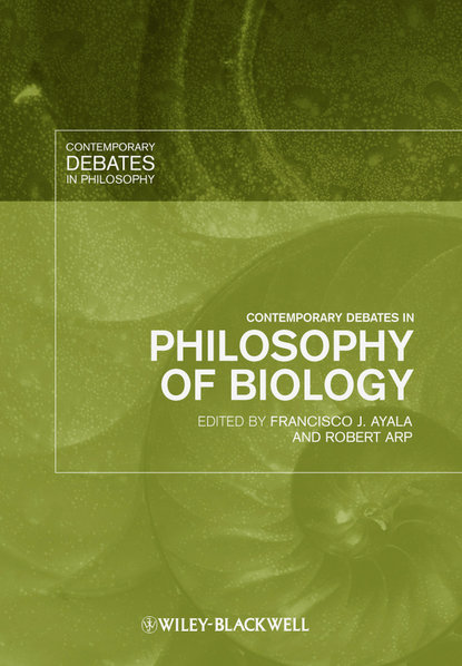 Скачать книгу Contemporary Debates in Philosophy of Biology