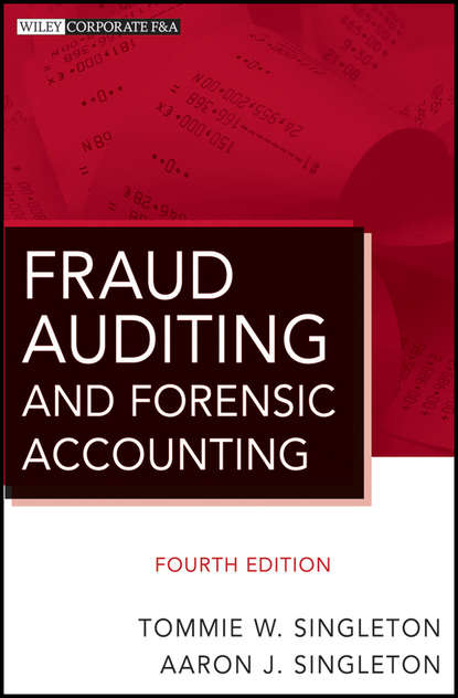 Скачать книгу Fraud Auditing and Forensic Accounting