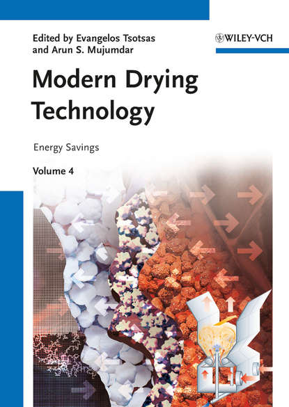 Скачать книгу Modern Drying Technology, Energy Savings
