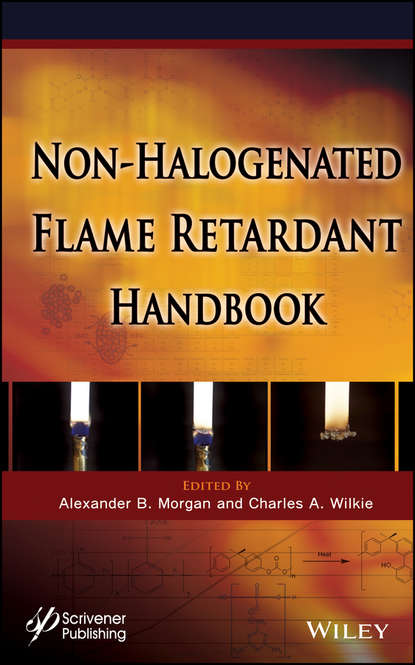 Скачать книгу The Non-halogenated Flame Retardant Handbook