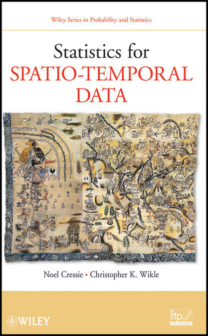 Скачать книгу Statistics for Spatio-Temporal Data