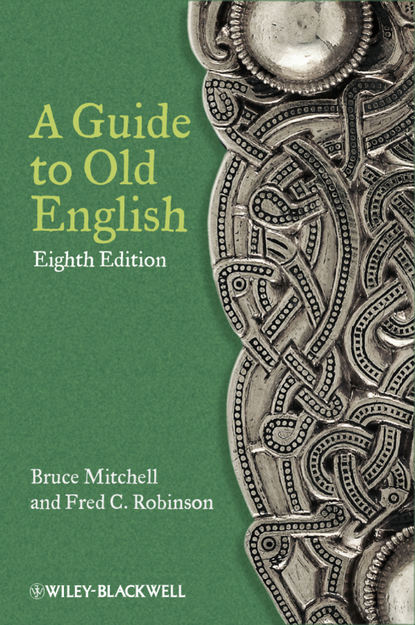 Скачать книгу A Guide to Old English