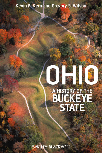 Скачать книгу Ohio. A History of the Buckeye State