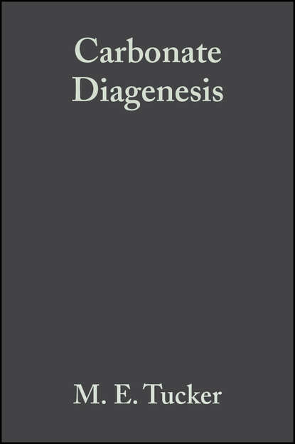 Скачать книгу Carbonate Diagenesis