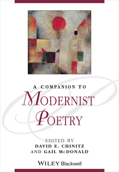 Скачать книгу A Companion to Modernist Poetry