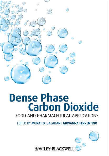 Скачать книгу Dense Phase Carbon Dioxide. Food and Pharmaceutical Applications