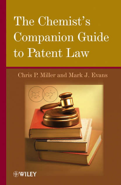 Скачать книгу The Chemist's Companion Guide to Patent Law
