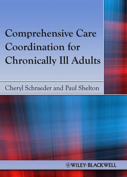 Скачать книгу Comprehensive Care Coordination for Chronically Ill Adults