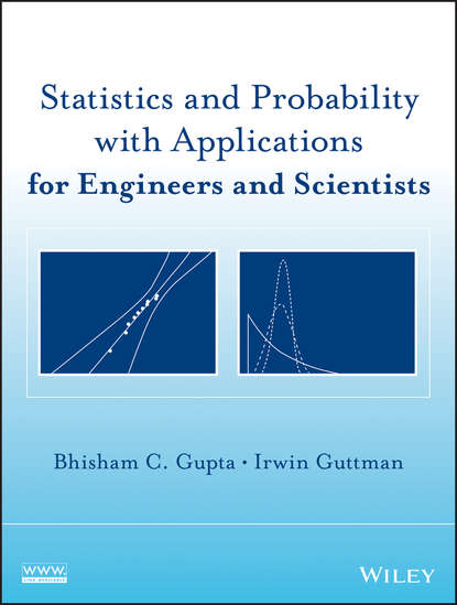 Скачать книгу Statistics and Probability with Applications for Engineers and Scientists