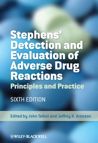 Скачать книгу Stephens' Detection and Evaluation of Adverse Drug Reactions. Principles and Practice
