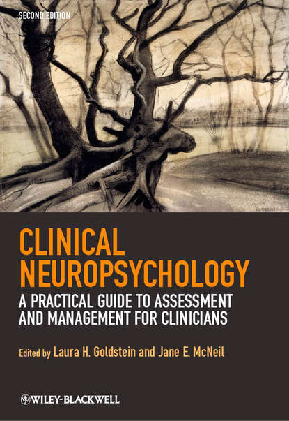 Скачать книгу Clinical Neuropsychology. A Practical Guide to Assessment and Management for Clinicians
