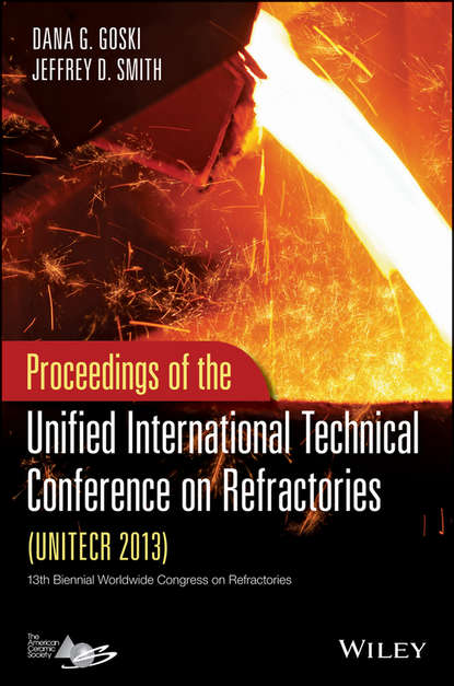 Скачать книгу Proceedings of the Unified International Technical Conference on Refractories (UNITECR 2013)