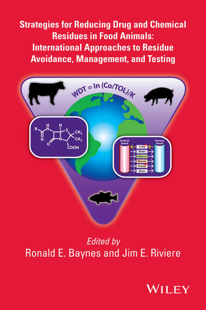 Скачать книгу Strategies for Reducing Drug and Chemical Residues in Food Animals. International Approaches to Residue Avoidance, Management, and Testing