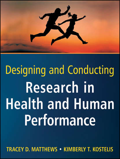 Скачать книгу Designing and Conducting Research in Health and Human Performance
