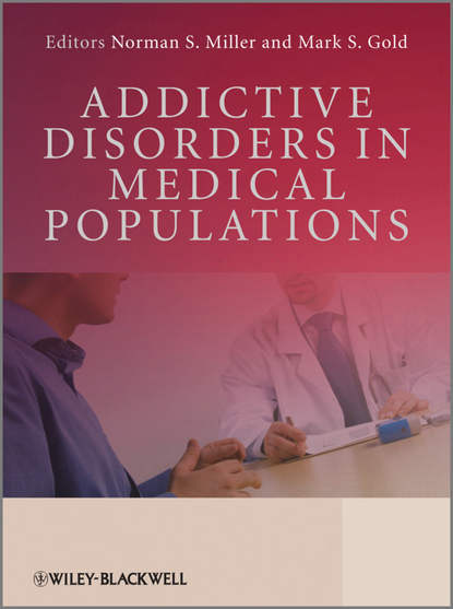 Скачать книгу Addictive Disorders in Medical Populations