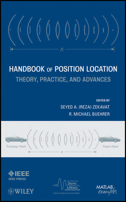 Скачать книгу Handbook of Position Location. Theory, Practice and Advances