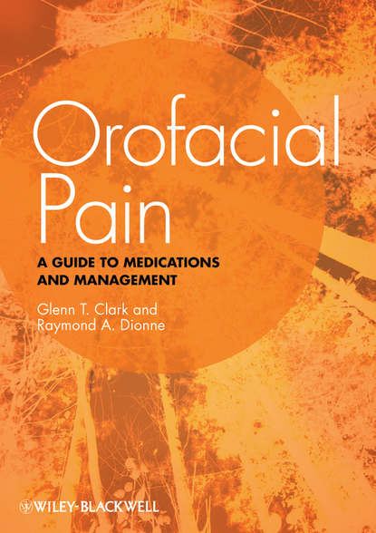 Скачать книгу Orofacial Pain. A Guide to Medications and Management
