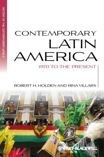 Скачать книгу Contemporary Latin America. 1970 to the Present